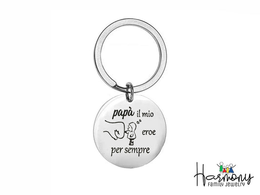 Portachiavi "Papà, il mio eroe per sempre" in acciaio Harmony family jewelry