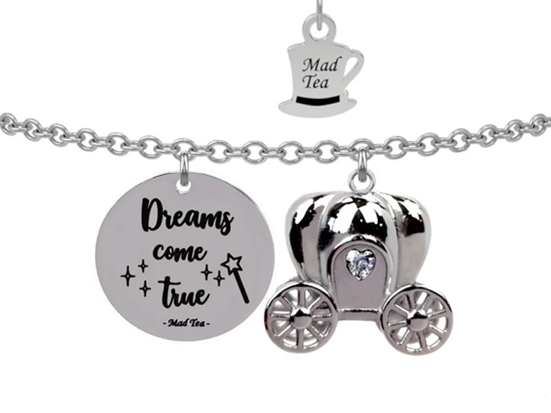Mad Tea Stainless steel Dreams come True Cindarella  bracelet