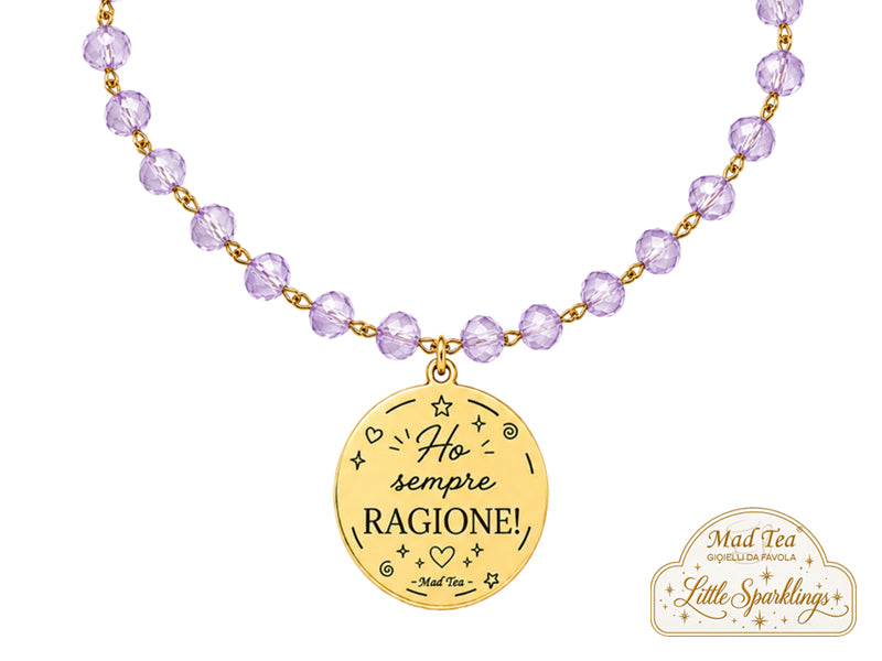 Questo bracciale è dedicato a chi ama scherzare su di sé, ha sempre la battuta pronta e non perde occasione per dire quel famoso: “te l’avevo detto!”