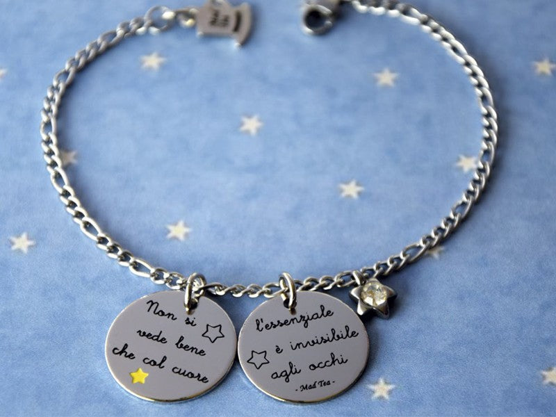 Bracciale con scritta Non si vede bene che col cuore..l'essenziale è invisibile agli occhi collezione Piccolo Principe di Mad Tea
